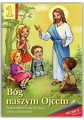 Religia 1 Bóg naszym Ojcem Podręcznik