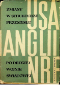 Zmiany w strukturze przemysłu USA  Anglii i NRF po drugiej wojnie światowej