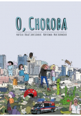 O Choroba