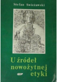 U źródeł nowożytnej etyki