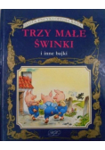 Trzy małe świnki i inne bajki