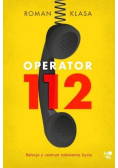 Operator 112 Relacja z centrum ratowania życia