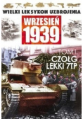 Wielki leksykon uzbrojenia wrzesień 1939 Tom 1 i 104 Radiostacje część 2 Czołg lekki 7TP