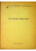 Mały słownik urbanistyczny