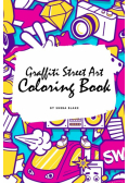 Graffiti Street Art Coloring Book for Children (6x9 Coloring Book / Activity Book)