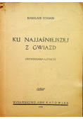 Ku najjaśniejszej z gwiazd 1946r