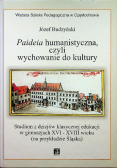 Paideia humanistyczna czyli wychowanie do kultury