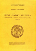 Język naród kultura Antecedencje i motywy renesansowej myśli o języku