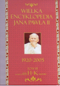 Wielka Encyklopedia Jana Pawła II Tom 3