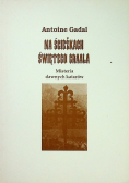 Na ścieżkach Świętego Graala