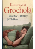Houston mamy problem
