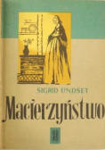Undset Macierzyństwo