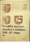 Urzędnicy łęczyccy sieradzcy i wieluńscy