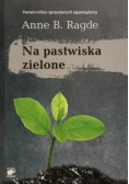 Na pastwiska zielone