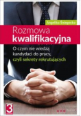 Rozmowa kwalifikacyjna O czym nie wiedzą