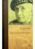 Requiem dla ziemiaństwa