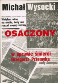 Osaczony w sprawie śmierci Grzegorza Przemyka