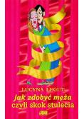 Jak zdobyć męża czyli skok stulecia