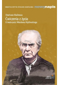 Ćwiczenia z życia O twórczości Wiesława Myśliwskiego