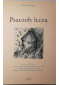 Pszczoły leczą