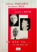 To nie to Nie tak miało być