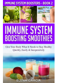 Immune System Boosting Smoothies