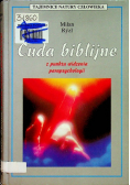 Cuda biblijne z punktu widzenia parapsychologii