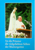 An die Priester die vielgeliebten Sohne der Muttergottes