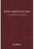 Śpiewy międzylekcyjne z Lekcjonarza Mszalnego T.2