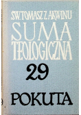 Suma teologiczna Tom 29 Sakrament Pokuty