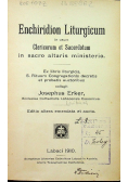 Enchiridion Liturgicum in usum Clericorum et Sacerdotum in sacro alraris ministerio 1910 r.