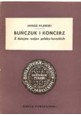 Buńczuk i koncerz Z dziejów wojen polsko - tureckich