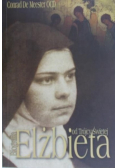 Elżbieta od Trójcy Świętej Biografia