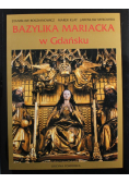 Bazylika Mariacka w Gdańsk