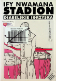 Stadion diabelskie igrzyska