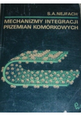 Mechanizm integracji przemian komórkowych