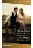 Skradziona narzeczona / Ognista miłość Wydanie kieszonkowe