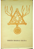 Ogród Białego Kruka