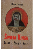 Święta Kinga Czasy życie kult