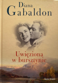 Uwięziona w bursztynie Tom I