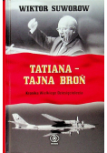 Tatiana Tajna broń