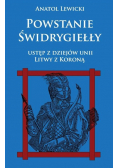 Powstanie Świdrygiełły