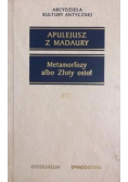 Metamorfozy albo Złoty osioł