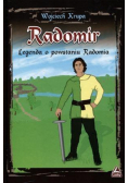 Radomir - Legenda o powstaniu Radomia