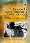 Problem upadku państw w stosunkach międzynarodowych