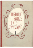 Historie świeże i niezwyczajne