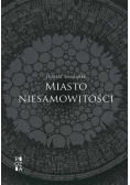 Miasto niesamowitości