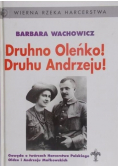 Druhno Oleńko Druhu Andrzeju
