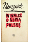 Nauczyciele w walce o nową Polskę