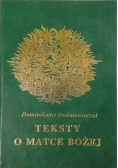 Dominikanie średniowieczni Teksty o Matce Bożej